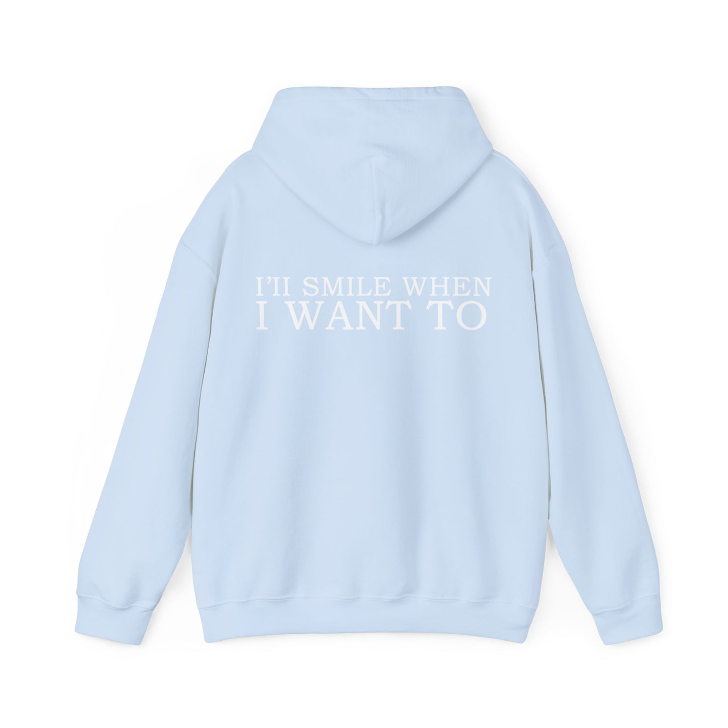 When I Want To - Hoodie