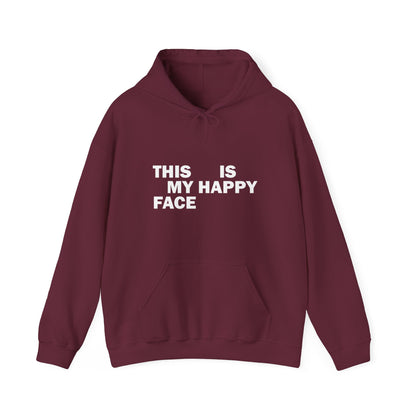This Is My Happy Face - Hoodie