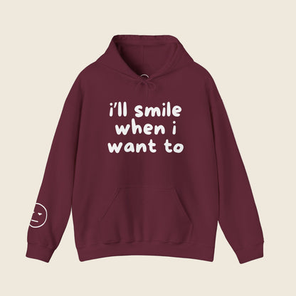 When I Want To Unisex Hoodie