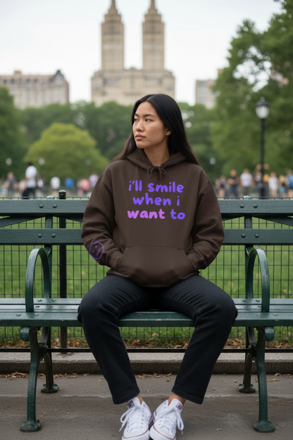 When I Want To Unisex Hoodie